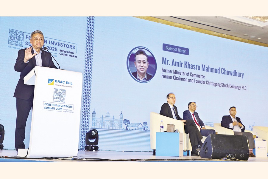 Amir Khasru Mahmud Chowdhury, former commerce minister and standing committee member of BNP, speaks at 'Foreign Investors Summit, 2025: Bangladesh Capital Market' held at a city hotel on Wednesday