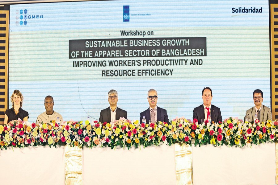Solidaridad in collaboration with Bangladesh Garment Manufacturers and Exporters Association hosted a workshop styled 'Sustainable Business Growth of the Apparel Sector of Bangladesh: Improving Workers' Productivity and Resource Efficiency' at a city hotel on Tuesday.