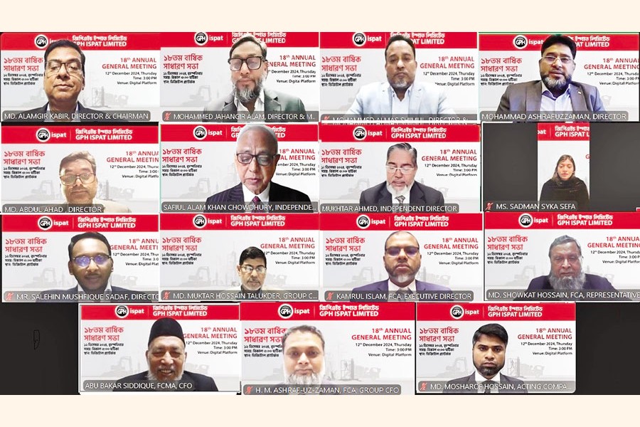 The 18th Annual General Meeting (AGM) of GPH lspat Limited was held virtually on Thursday. The AGM was presided over by Md. Alamgir Kabir, Chairman of the GPH lspat Limited